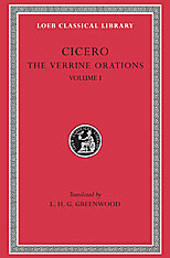 The Verrine Orations, Volume I: Against Caecilius. Against Verres, Part 1; Part 2, Books 1-2. 9780674992436