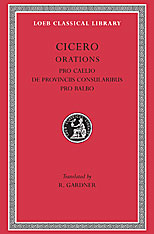 Pro Caelio. De Provinciis Consularibus. Pro Balbo