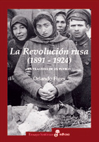 La Revolución Rusa (1891-1924). 9788435026918