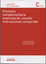 Previsión complementaria empresarial: estudio internacional comparado. 9788498445961