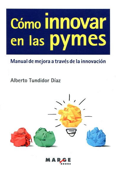 Cómo innovar en las pymes