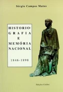 Historiografia e memória nacional. 9789728288860