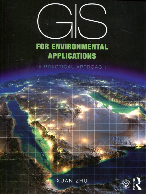 GIS for Environmental Applications. 9780415829076