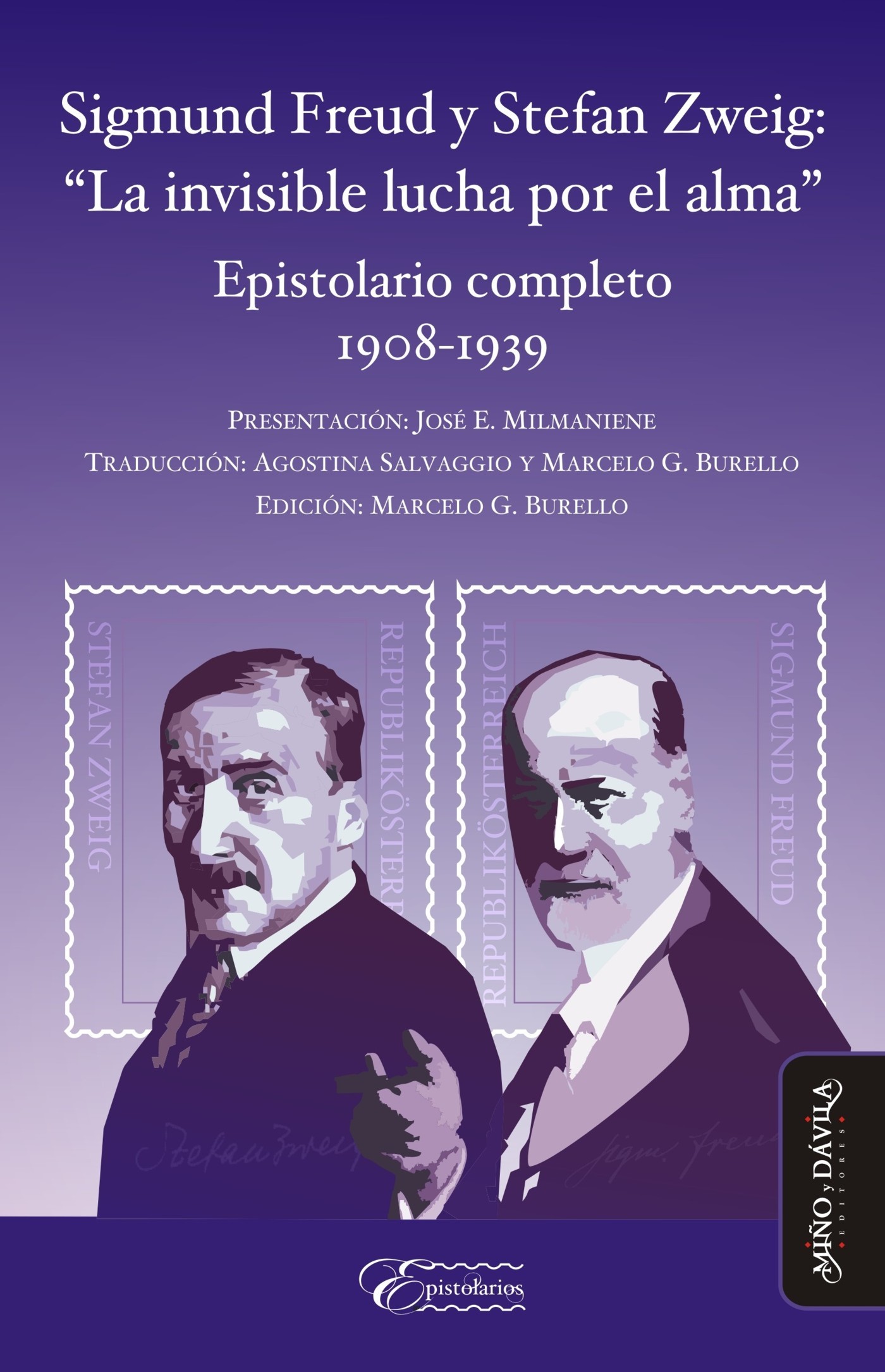 Sigmund Freud y Stefan Zweig: "La invisible lucha por el alma"