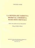 La moneda de Sardenya medieval i moderna. 9788499653044