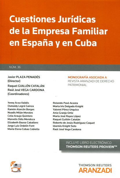 Cuestiones jurídicas de la empresa familiar en España y en Cuba. 9788490995839