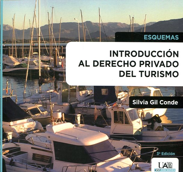 Introducción al Derecho privado del turismo. 9788483445150