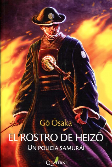 El rostro de Heizo. 9788494464959