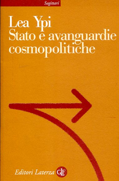 Stato e avanguardie cosmopolitiche. 9788858110515