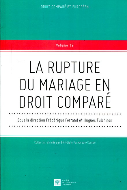 La rupture du mariage en Droit comparé. 9782365170451