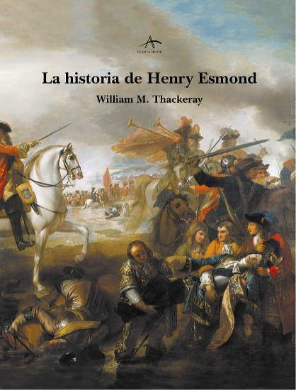 La historia de Henry Esmond. 9788484281931