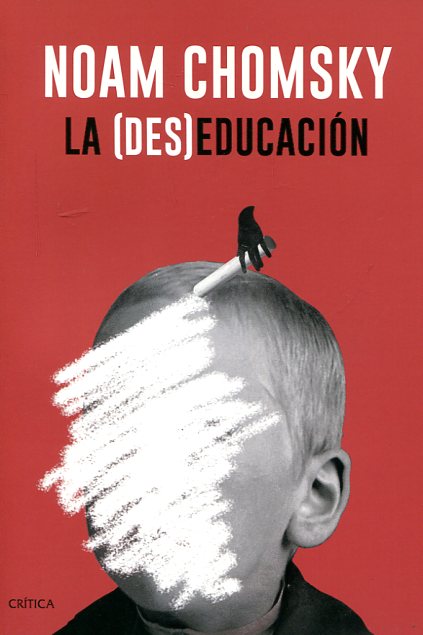 La (Des)educación