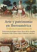 Arte y patrimonio en Iberoamérica. 9788416356478