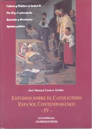 Estudios sobre el Catolicismo Español Contemporáneo. 9788478018031