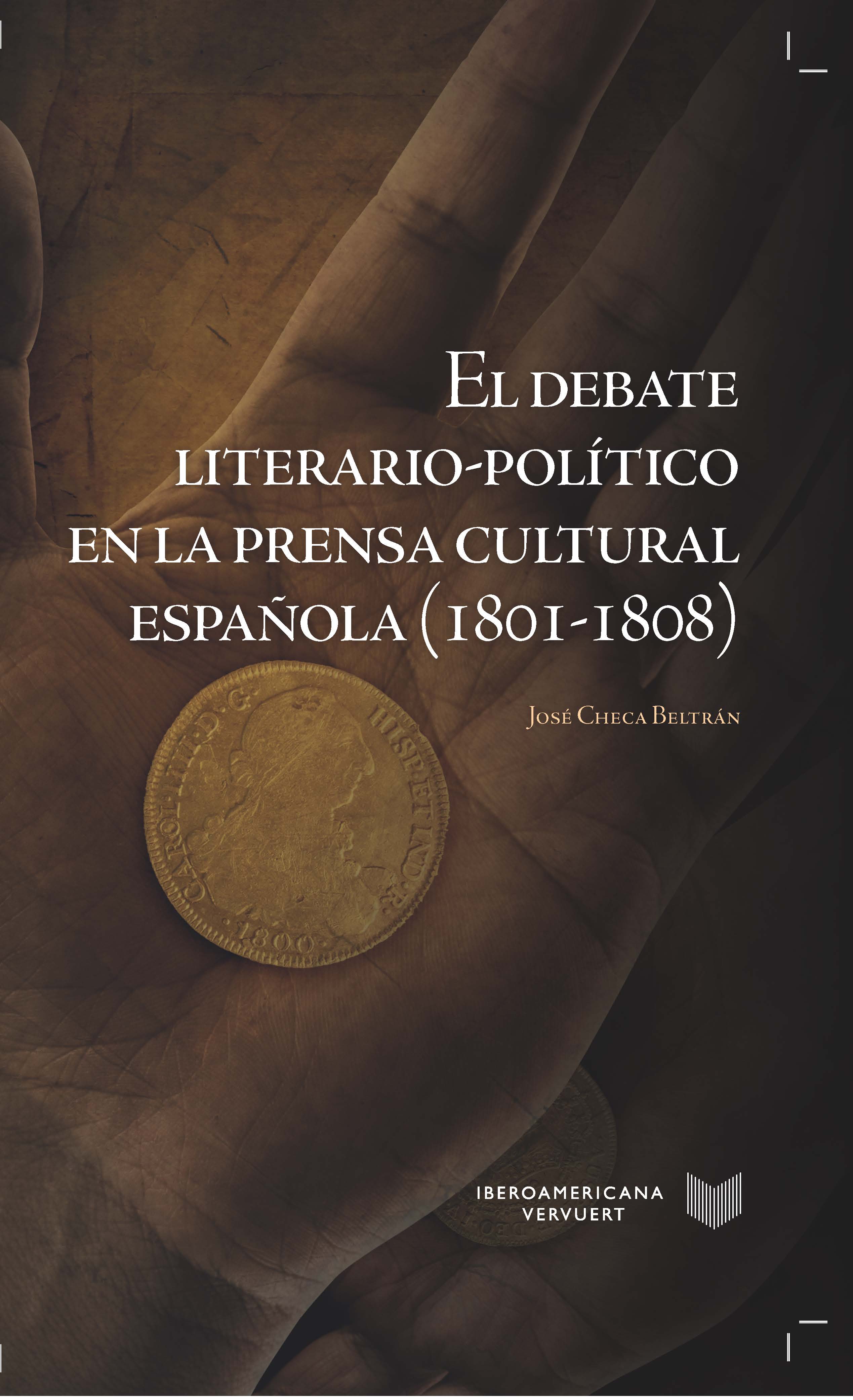 El debate literario-político en la prensa cultural española . 9788484899525
