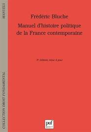 Manuel d'histoire politique de la France contemporaine