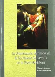 La organización institucional de la Cámara de Castilla en la época Borbónica