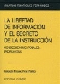 La libertad de información y el secreto de la instrucción. 9788481519839