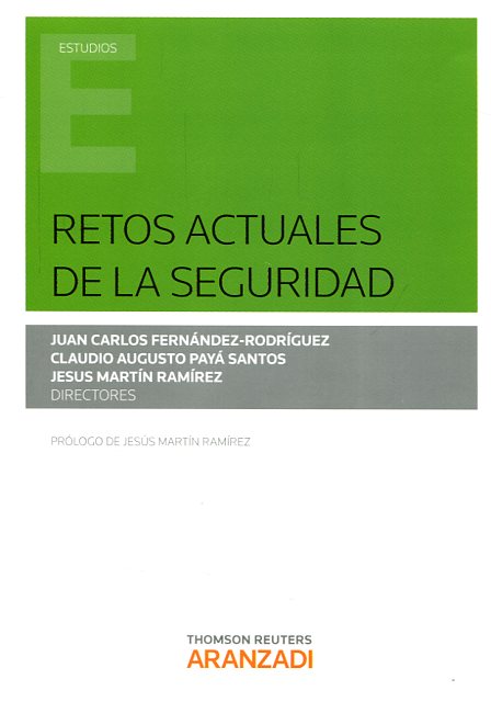 Retos actuales de la seguridad. 9788491352730