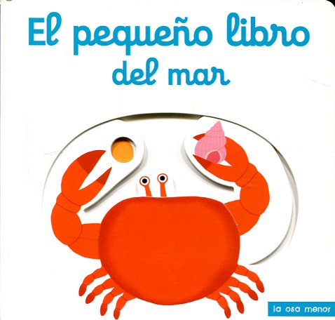 El pequeño libro del mar. 9788492766628