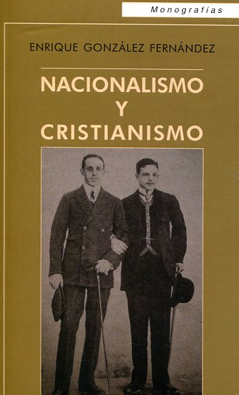 Nacionalismo y cristianismo. 9788472096776