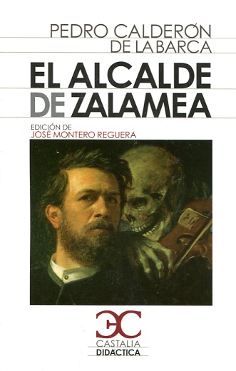 El alcalde de Zalamea