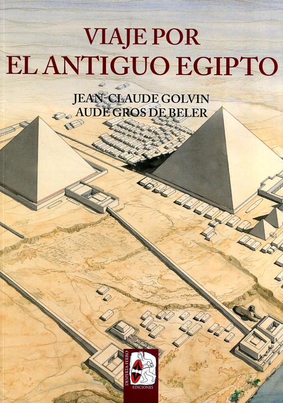 Viaje por el Antiguo Egipto