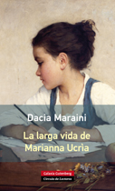 La larga vida de Marianna Ucrìa. 9788415863052