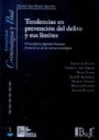 Tendencias en prevención de delitos y sus límites. 9788496261891