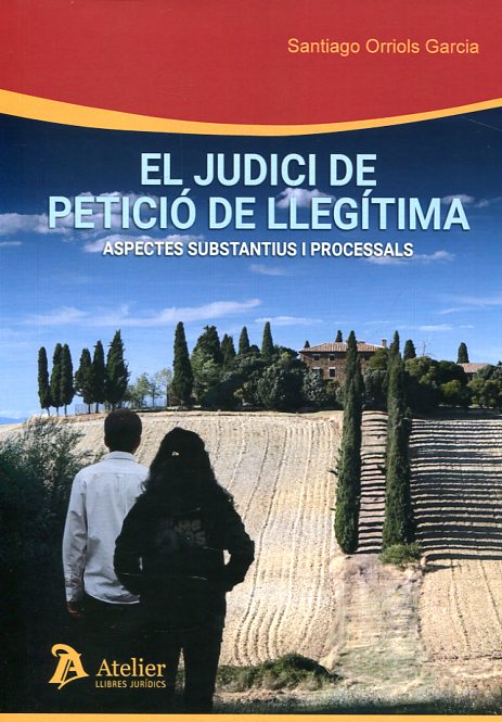 El judici de petició de llegítima. 9788416652211