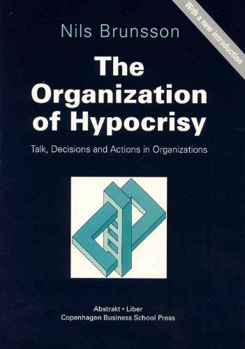 The organization of Hypocrisy. 9788763001069