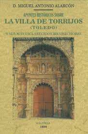 Apuntes históricos sobre la Villa de Torrijos (Toledo). 9788490015261