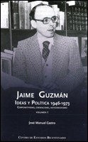 Jaime Guzmán, ideas y política (1946-1973)