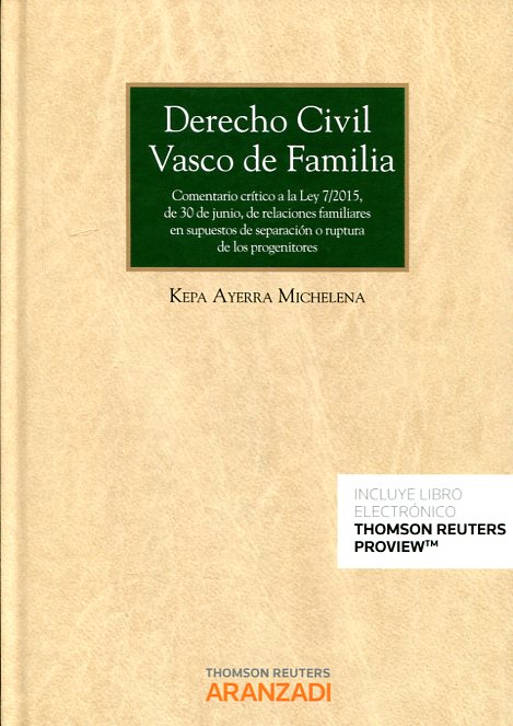 Derecho civil vasco de familia. 9788491352419