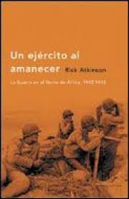 Un ejército al amanecer. 9788484325215