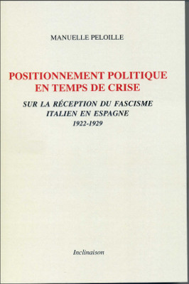 Positionnement politique en temps de crise. 9782916942346