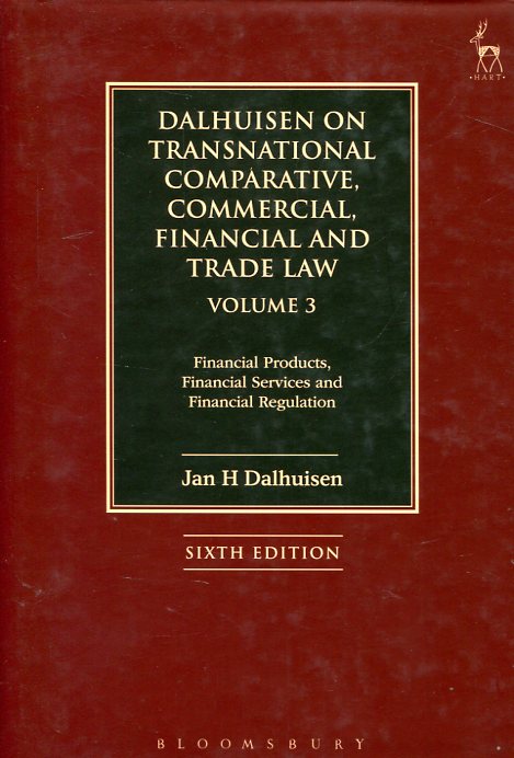 Dalhuisen on transnational comparative, commercial, financial and trade Law. 9781509907021