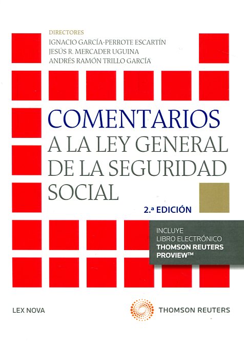 Comentarios a la Ley General de la Seguridad Social