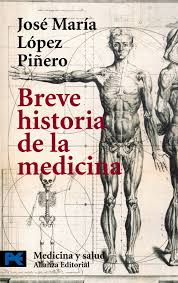 Breve historia de la medicina. 9788420639536