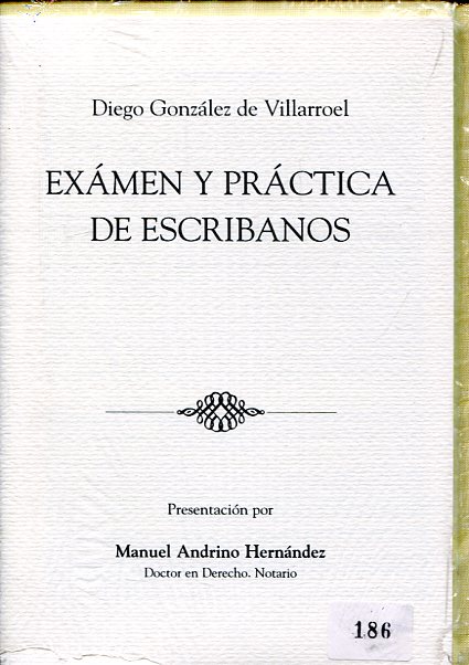 Exámen y práctica de escribanos