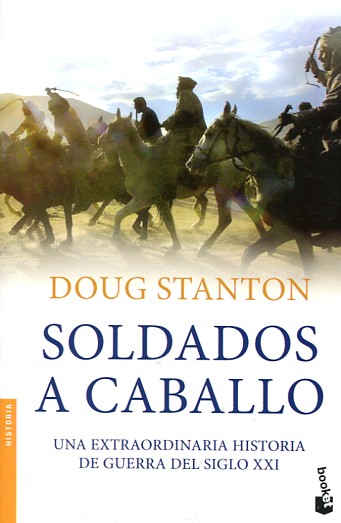Soldados a caballo. 9788408004271