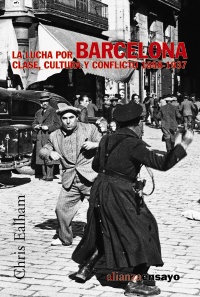 La lucha por Barcelona. 9788420647272