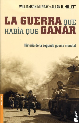 La guerra que había que ganar