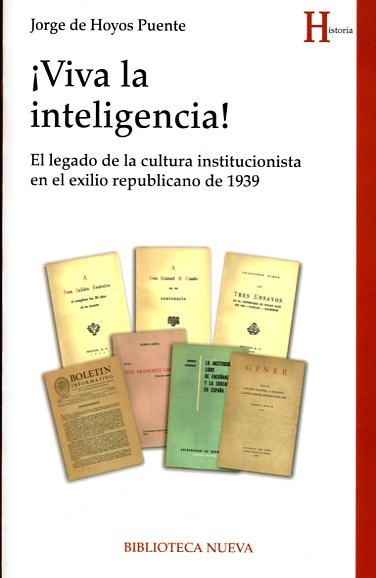 ¡Viva la inteligencia!. 9788416647637