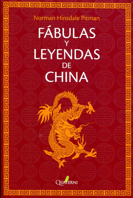 Fábulas y leyendas de China. 9788494464935