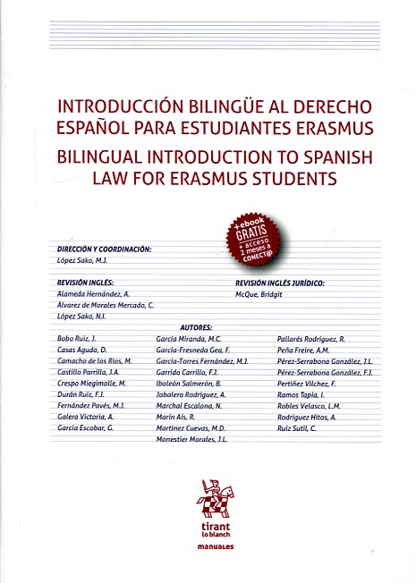 Introducción bilingüe al Derecho español  para estudiantes Erasmus = bilingual introduction to spanish Law for Erasmus students. 9788491195849