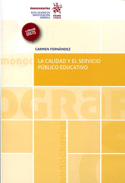 La calidad y el servicio público educativo