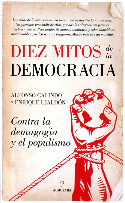 Diez mitos de la democracia. 9788416776122