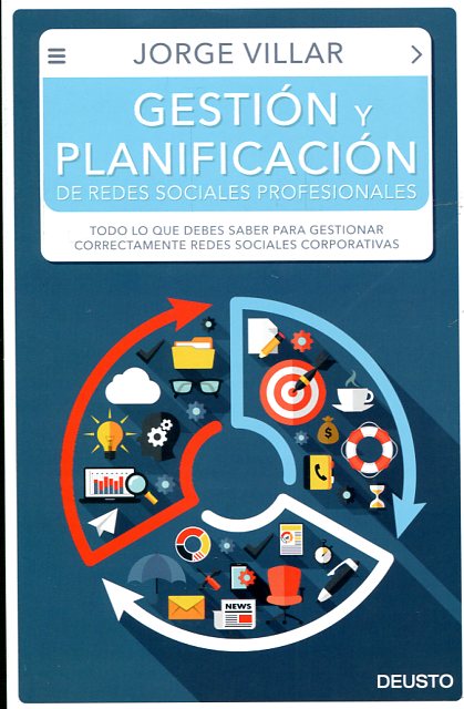 Gestión y planificación de redes sociales profesionales. 9788423425655