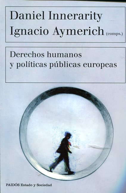 Derechos Humanos y políticas públicas europeas. 9788449332418